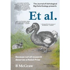 (영문도서) Et al.: Because not all research deserves a Nobel Prize Paperback, Packt Publishing, English, 9781837632572