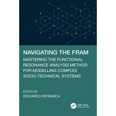 (英文圖書)Navigating the FRAM: Mastering the Functional Resonance Analysis Method for Mode... 平裝版, CRC Press, 英文