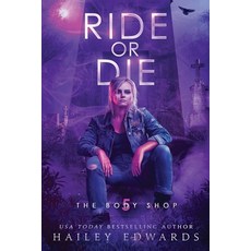 (영문도서)Ride or Die Paperback, Independently Published, English, 9798267184366