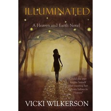 (영문도서)Illuminated Paperback, Filigree Press, English, 9780984859719