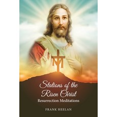 Stations of the Risen Christ: Resurrection Meditations Paperback, Readersmagnet LLC