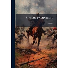 (영문도서)Union Pamphlets; Volume 1 Paperback, Nabu Press, English, 9781145263475