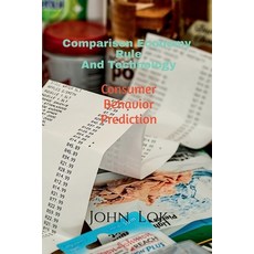 (영문도서) Comparison Economy Rule And Technology: Consumer Behavior Prediction Paperback, Notion Press, English, 9798885692335