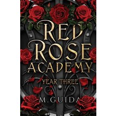 (영문도서)Red Rose Academy Year Three Paperback, Buffalo Mountain Press, English, 9798240946370