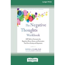 (영문도서) The Negative Thoughts Workbook: CBT Skills to Overcome the Repetitive Worry Shame and Rumin... Paperback, ReadHowYouWant, English, 9780369386960