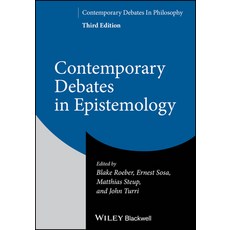 (영문도서) Contemporary Debates in Epistemology Paperback, Wiley-Blackwell, English, 9781119755449