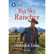 (영문도서)Big Sky Rancher Mass Market Paperbound, English, 9781335180452, Harlequin Special Edition