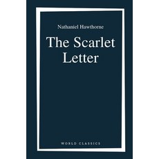 The Scarlet Letter by Nathaniel Hawthorne Paperback, Independently Published, English, 9798589208191