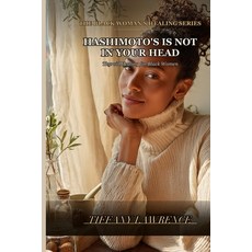 (英文圖書)Hashimoto's Is Not in Your Head: Thyroid Healing for Black Women - The Full Lab... 平裝版, Independently Published, English, Paperback