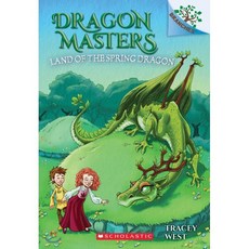 Dragon Masters #14: The Land of the Spring Dragon, Scholastic Inc.