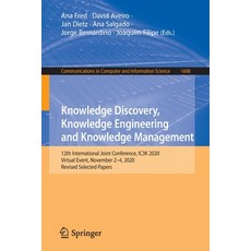 (英文圖書)Knowledge Discovery Knowledge Engineering and Knowledge Management: 12th Intern... 平裝版, Springer, 英文