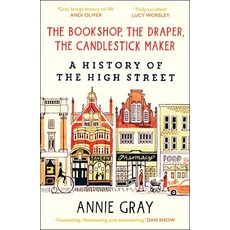 (영문도서)The Bookshop the Draper the Candlestick Maker: A History of the High Street Paperback, Ips - Profile Books, English, 9781800812253