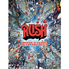 (영문도서) Rush: Where's Geddy Alex and Neil? Hardcover, Fantoons, English, 9781970047202