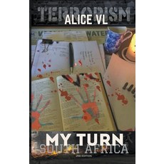 My Turn - South Africa Paperback, Alice VL, English, 9781393991755