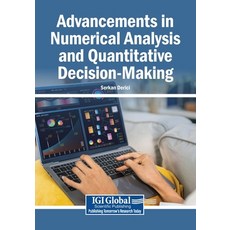 (영문도서)Advancements in Numerical Analysis and Quantitative Decision-Making Paperback, Igi Global Scientific Publi..., English, 9798337367477 Igi Global Scientific Publi..., English, 9798337367477