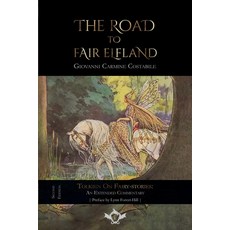 (영문도서) The Road to Fair Elfland (Second Edition) Paperback, Legendaria, English, 9788410037199