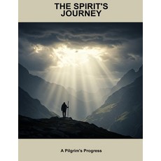 (英文圖書)The Spirit'S Journey: A Pilgrim'S Progress 平裝版, Independently Published, 英文