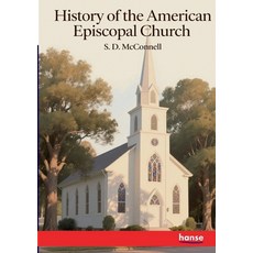 (英文圖書)History of the American Episcopal Church 平裝版, Hansebooks, 英文