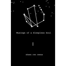 (영문도서) Musings of a Sleepless Soul I Paperback, Pacific Prose, English, 9781922936226