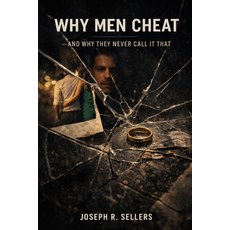 (英文圖書)Why Men Cheat -and Why They Never Call It That 平裝版, Independently Published, 英文
