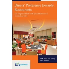 (영문도서) Diners' Preference towards Restaurants Paperback, Bonfring Technology Solutions, English, 9789386176400