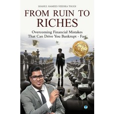 (영문도서) From Ruin to Riches: Overcoming Financial Mistakes That Can Drive You Bankrupt... Paperback, Wings Publication Internati..., English, 9789360067755