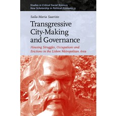 (英文圖書)Transgressive City-Making and Governance: Housing Struggles Occupations and Evi... 精裝版, Brill, English, Hardcover
