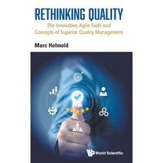 (英文圖書)Rethinking Quality: The Innovative Agile Tools and Concepts of Superior Quality... 精裝版, World Scientific Publishing..., 英文
