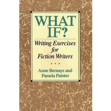 (영문도서) What If?: Writing Exercises for Fiction Writers Paperback, William Morrow & Company, English, 9780062720061