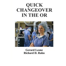 (영문도서) Quick Changeover in the OR Paperback, Flow Publishing, English, 9780983383901
