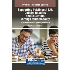 (英文圖書)Supporting Polylingual EAL College Readers and Educators Through Multimodality:... 精裝版, IGI Global, 英文