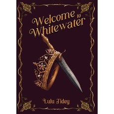 (영문도서)Welcome to Whitewater Paperback, Lulu Tidey, English, 9781805418221