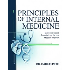 (영문도서)Principles of Internal Medicine Paperback, Independently Published, English, 9798244747492 Independently Published, English, 9798244747492