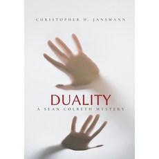 (英文圖書)Duality: A Sean Colbeth Mystery 精裝版, Ephram Cotte & Company, Pub..., 英文