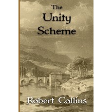 (영문도서)The Unity Scheme Paperback, Independently Published, English, 9798271244896