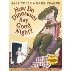 (영문도서) How Do Dinosaurs Say Good Night? Board Books, Blue Sky Press (AZ)
