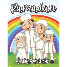 Ramadan Coloring Book for Kids: Collection of Ramadan Coloring Pages for Kids Islamic Coloring Book ... Paperback, Independently Published, English, 9798739595744