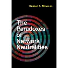 (영문도서) The Paradoxes of Network Neutralities Paperback, MIT Press, English, 9780262551816