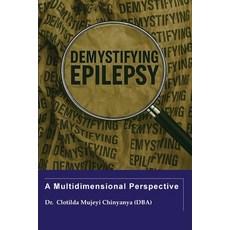 (英文圖書)Demystifying Epilepsy: A Multidimensional Perspective 平裝版, Demystifying Epilepsy LLC, 英文