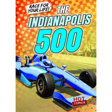 The Indianapolis 500 Library Binding, Gareth Stevens Publishing, English, 9781538259085