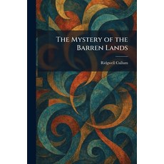(英文圖書)The Mystery of the Barren Lands 平裝版, Tradd Street Press, 英文