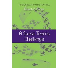 (영문도서) A Swiss Teams Challenge Paperback, Master Point Press