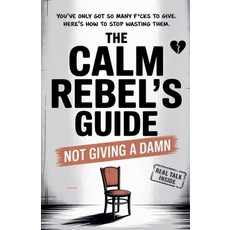 (영문도서)The Calm Rebel's Guide Paperback, I. H. Zaim, English, 9798232704131