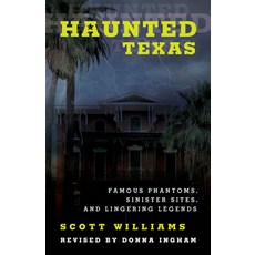 (英文圖書)Haunted Texas: Famous Phantoms Sinister Sites and Lingering Legends 平裝版, Lone Star Books, 英文
