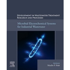 (英文圖書)Microbial Electrochemical Systems for Industrial Wastewater Treatment and Research 平裝版, Elsevier, 英文