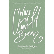 (영문도서)What Could Have Been Paperback, Independently Published, English, 9798274954167