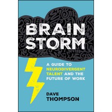 (영문도서)Brainstorm: A Guide to Neurodivergent Talent and the Future of Work Hardcover, Wiley, English, 9781394388776