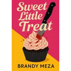 (영문도서)Sweet Little Treat Paperback, Independently Published, English, 9798273644175