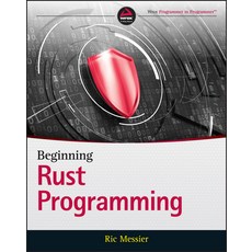 Beginning Rust Programming Paperback, Wiley, English, 9781119712978