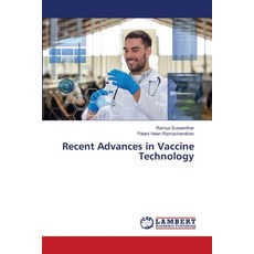 (英文圖書)Recent Advances in Vaccine Technology 平裝版, LAP Lambert Academic Publis..., 英文